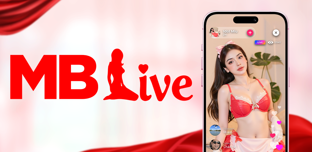 Mblive-livestream đỉnh ca